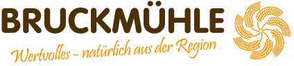 Bruckmühle – Wertvolles aus der Region